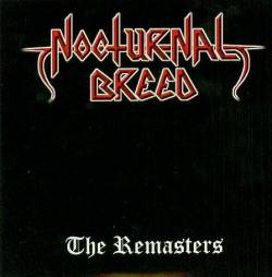 Nocturnal Breed : The Remasters (Best of)